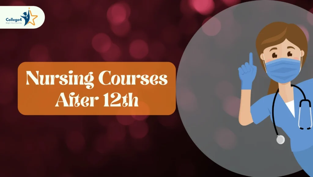 Nursing Courses After 12th