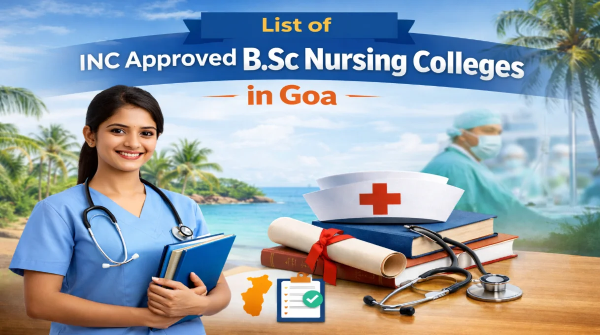 List of INC Approved B.Sc Nursing Colleges in Goa