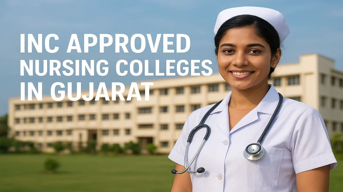 List of INC Approved Nursing Colleges in Gujarat