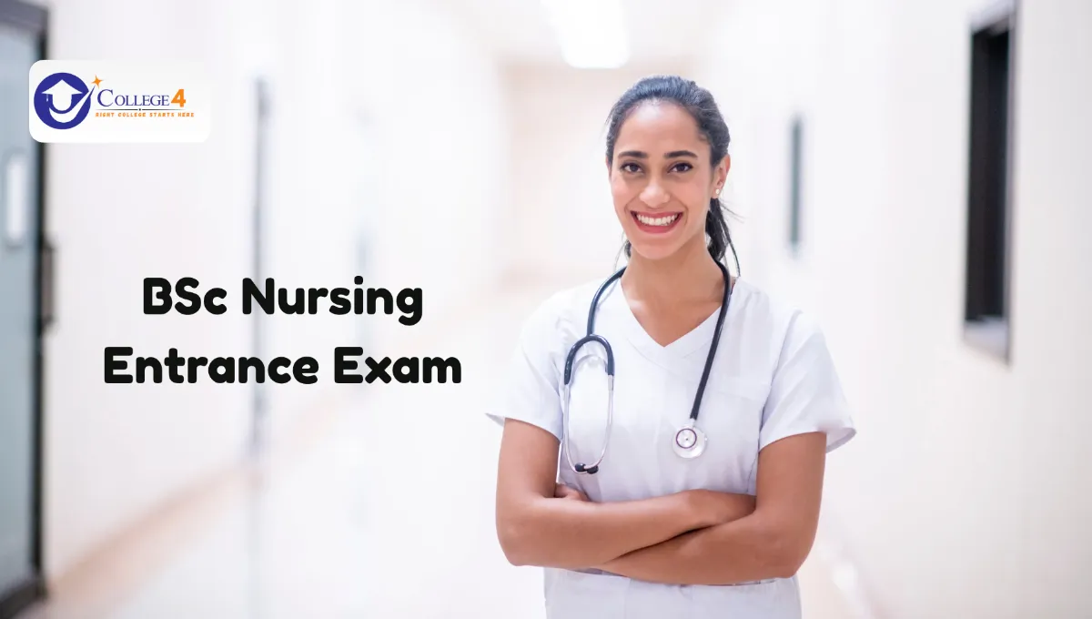 BSc Nursing Entrance Exam 2026 – Complete Guide for Students