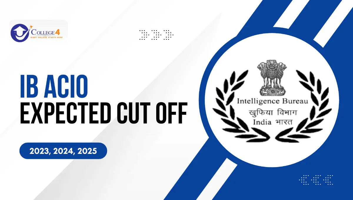IB ACIO Expected Cut Off 2025: Tier 1 Category Wise Cutoff, Previous Year Cut Off
