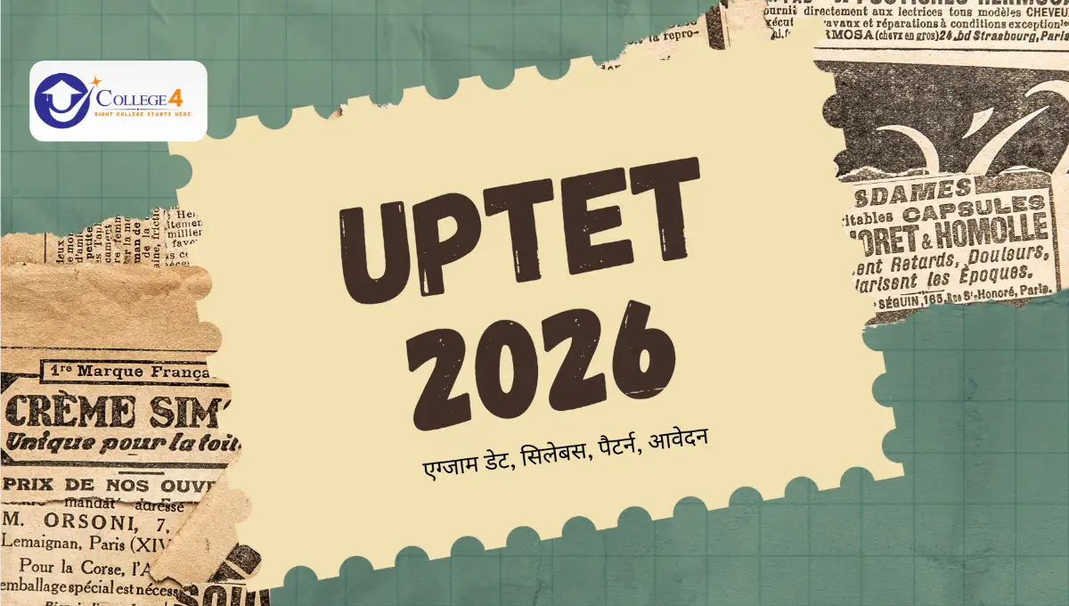 उत्तर प्रदेश शिक्षक पात्रता परीक्षा (यूपीटीईटी) 2026: एग्जाम डेट, आवेदन, सिलेबस, पैटर्न, कटऑफ और पूरी जानकारी