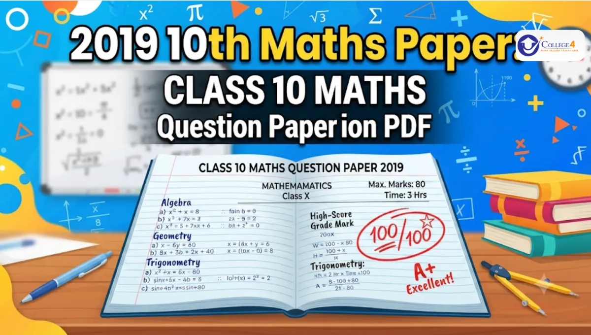 2019 10th Maths Paper: Class 10 Maths Question Paper PDF