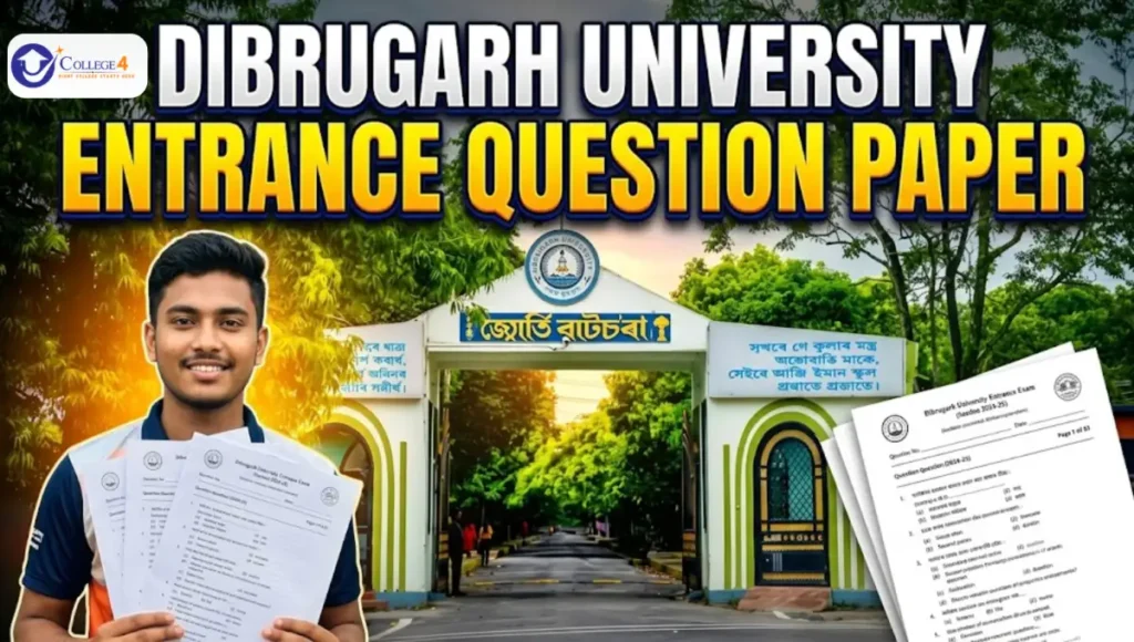 Dibrugarh University Entrance Question Paper