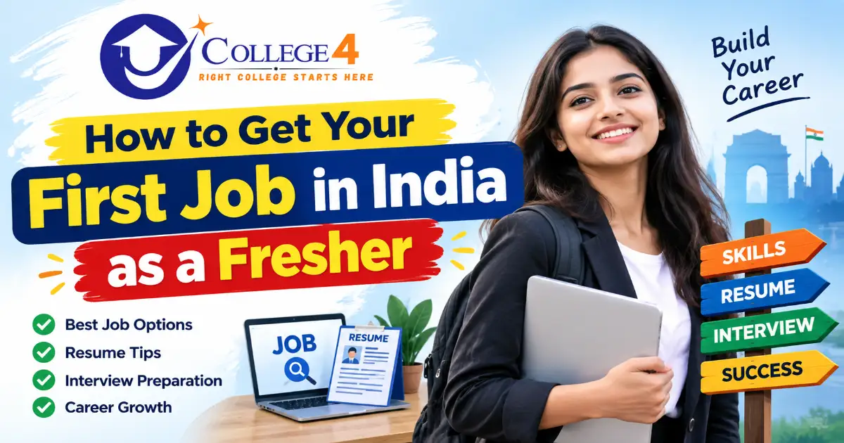 How to Get Your First Job in India as a Fresher